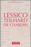 Lessico Teilhard de Chardin