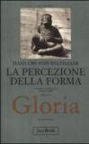 Gloria. Una estetica teologica. 1.La percezione della forma