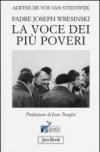 Padre Joseph Wresinski. La voce dei più poveri