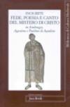 Fede poesia e canto del mistero di Cristo in sant'Ambrogio, sant'Agostino e Paolino di Aquileia