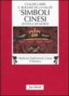 Simboli cinesi di vita e di morte. Nelle pitture del drappo funario di Mawangdui (II secolo a. C.)