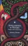 Intelligenza in natura. Saggio sulla conoscenza