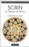 Scirin. La Regina dei Magi