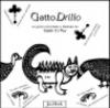 Gattodrillo. Un gioco raccontato e illustrato da Salah El Mur