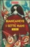 Biancaneve e i sette nani