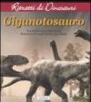 Giganotosauro.