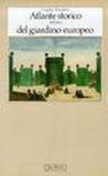 Atlante storico dell'idea del giardino europeo
