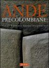 Ande precolombiane. Forme e storia degli spazi sacri