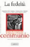 La fedeltà