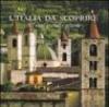 L'Italia da scoprire. 101 città grandi e piccole