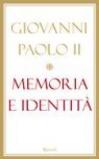 Memoria e identità. Conversazioni a cavallo dei millenni