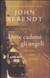 Dove cadono gli angeli. Venezia e altri misteri