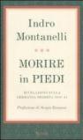 Morire in piedi. Rivelazioni sulla Germania segreta 1938-45