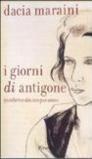 I giorni di Antigone. Quaderno dei cinque anni