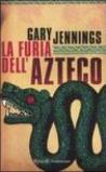 La furia dell'azteco