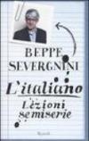 L'italiano. Lezioni semiserie