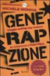 GeneRAPzione. Viaggio nell'hip hop, da Celentano a Fabri Fibra. Con DVD