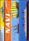 Navi. Libro pop-up. Ediz. illustrata