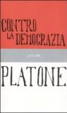 Contro la democrazia