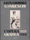 L'opera grafica 1925-1968. Ediz. illustrata