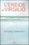 L'Eneide di Virgilio. Testo latino a fronte