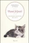 Passi felpati. Dizionario amoroso dei gatti