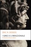 I greci e l'irrazionale