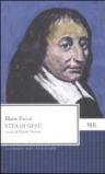 Vita di Gesù. Testo francese a fronte
