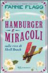 Hamburger & miracoli sulle rive di Shell Beach
