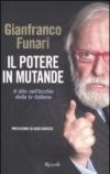 Il potere in mutande. Il dito nell'occhio della tv italiana