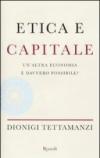 Etica e capitale. Un'altra economia è davvero possibile?