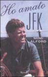 Ho amato JFK