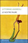 Le nostre paure