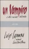 Un vampiro e altri racconti dell'occulto (Pillole BUR)