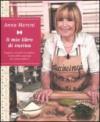 Mio libro di cucina. I segreti, i trucchi e le migliori ricette della casalinga più amata della tv (Il)