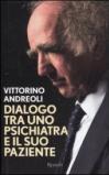 Dialogo tra uno psichiatra e il suo paziente