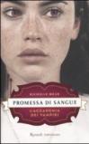 Promessa di sangue: L'Accademia dei Vampiri #4