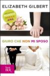 Giuro che non mi sposo
