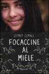Focaccine al miele