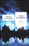 L'arte di sognare. Guida all'espansione della mente