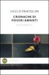 Cronache di poveri amanti (Contemporanea)