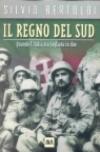 Il Regno del Sud. Quando l'Italia era tagliata in due