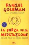 La forza della meditazione