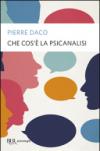 Che cos'è la psicanalisi