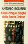 Delle cinque piaghe della Santa Chiesa