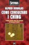 Come consultare i Ching