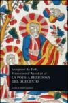 Iacopone da Todi e la poesia religiosa del Duecento