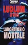 Laboratorio mortale (Serie Covert-One)