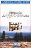 Biografia del figlio cambiato