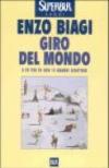 Giro del mondo. A tu per tu con 11 grandi scrittori
